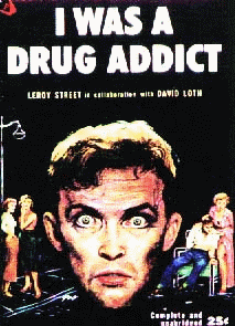 Book cover, 'I Was A Drug Addict'